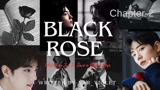 Black Rose Chapter  2 Wangxian Fanfiction Age Gap Omegaverse [upl. by Erminie]