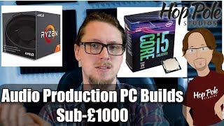 Building a Music Production PC on a budget Intel and AMD [upl. by Gisser]