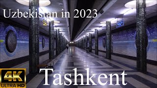 Tashkent Uzbekistan in 2023 Tashkent Metro 4K [upl. by Kcirneh]