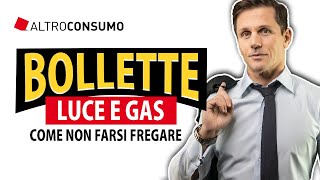 BOLLETTE LUCE E GAS come non farsi fregare  Avv Angelo Greco [upl. by Orenid]