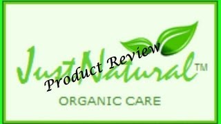 Natural Hair Just Natural Organic Hair Care Product Review [upl. by Magnuson42]