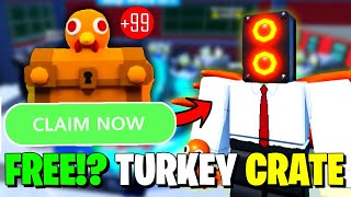 How to Get FREE Turkey Crates Toilet Tower Defense [upl. by Abebi214]