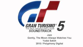 Gran Turismo 5 Soundtrack Gently The Moon Always Watches You  Yudai Satoh Jazz [upl. by Eyr]