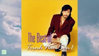 THE BEST OF TRINH NAM SON 1  ALBUM  Khanh Ha Production [upl. by Wun]