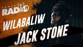 Tower Radio  WilaBaliW  Jack Stone [upl. by Reld615]