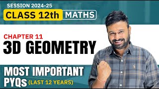 Class 12 Maths  Ch 11 Three Dimensional Geometry Most Important PYQs  Last 12 Years  VidyaWise [upl. by Brendon537]