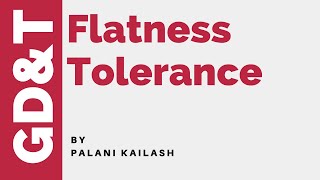 GDampT Tutorial 21  Flatness Tolerance [upl. by Corel]