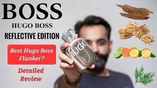 Hugo Boss Hugo Reflective Edition Fragrance Review [upl. by Deuno]