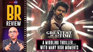 The Greatest Of All Time Movie Review By Baradwaj Rangan  Vijay  Venkat Prabhu [upl. by Kelwunn995]