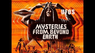 Mysteries from Beyond Earth  1975 UFO Documentary [upl. by Joly]