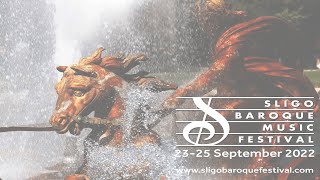 Sligo Baroque Music Festival 2022 [upl. by Beitnes]