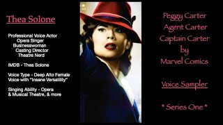 Thea Solone voices Peggy Carter  Voice Sampler Series One  Professional Voice Actor  Opera Singer [upl. by Rezal]