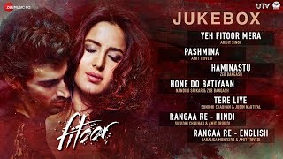 Fitoor Jukebox  Full Album  Aditya Roy Kapur amp Katrina Kaif  Amit Trivedi  Love Romance Songs [upl. by Fortier]