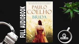 Brida by Paulo CoelhoBrida FULL AUDIOBOOK [upl. by Nathanoj]