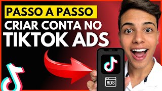 COMO CRIAR CONTA NO TIKTOK ADS  TUTORIAL Passo a Passo [upl. by Mohandas837]