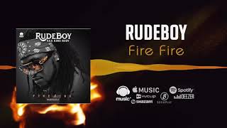 Rude Boy  Fire Fire official Video [upl. by Kristy]