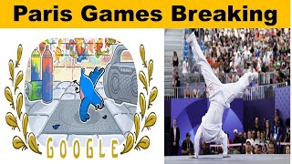 Breaking Olympics 2024  Google Doodle celebrates Break dancing debuts at Paris 2024 Olympics [upl. by Dearr]