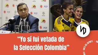 Isabella Echeverri responde a Catalina Usme por negar vetos en Selección Colombia VOCES DEL DEPORTE [upl. by Pegg]