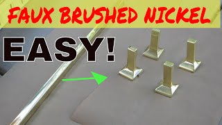 Faux Brushed Satin Nickel with Spray Paint [upl. by Jammie]