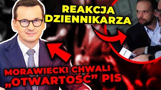 Morawiecki chwalił w Sejmie quototwartośćquot PiS Reakcja dziennikarza jest hitem [upl. by Prudie]