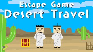 Desert Travel Escape Walkthrough 砂漠旅行 脱出ゲーム 攻略 Tennpa Taira Hirasawa [upl. by Barcus]