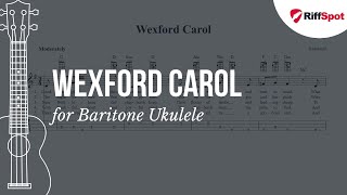 Wexford Carol Baritone Ukulele Tab [upl. by Shurlock]