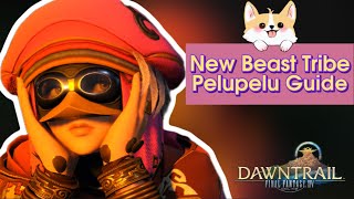 How To Unlock Pelupelu Beast Tribe Quests Final Fantasy 14 Dawntrail [upl. by Venuti]