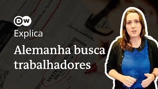 Por que a Alemanha precisa de estrangeiros e o que você pode fazer [upl. by Burrows]