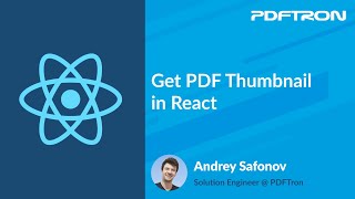 Get PDF DOCX Thumbnail in React JavaScript  PDFTron WebViewer Series [upl. by Hedveh948]