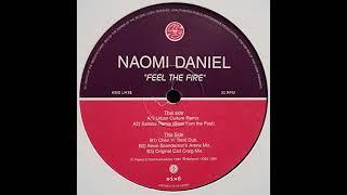 Naomi Daniel  Feel The Fire Dos Cult Mix1993 [upl. by Harifaz]