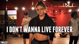 ZAYN Taylor Swift  I Dont Wanna Live Forever  Choreography by Alexander Chung  TMillyTV [upl. by Einnoc]