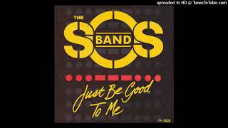 The SOS Band  Just Be Good to Me 1983 [upl. by Ronacin]