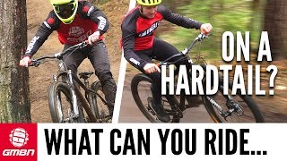 How Hard Can You Ride On A Hardtail Mountain Bike [upl. by Eiraminot]