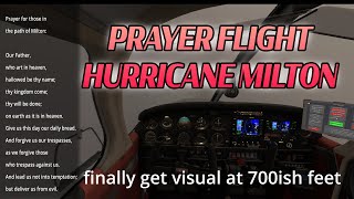 Hurricane Milton Prayer Flight [upl. by Llenrag699]