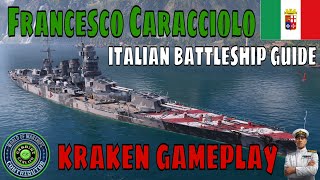 Italian Battleships Francesco Caracciolo World of Warships Wows Guide [upl. by Eramat442]