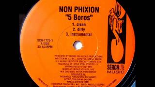 Non Phixion  5 Boros feat DV Alias Khrist [upl. by Carlynne844]