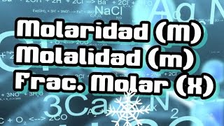 Molaridad  molalidad  Fraccion molar  EJERCICIOS RESUELTOS  QUIMICA [upl. by Anilatac980]