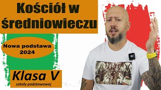 Klasa 5 Kościół w średniowieczu Poznajcie średniowiecznych influencerów NOTATKA NA KOŃCU [upl. by Erlene235]