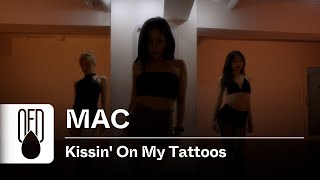 August Alsina  Kissin On My Tattoos  MAC Choreography [upl. by Ned]