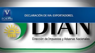 Declaración de IVA Exportadores DIAN Derecho Tributario [upl. by Nations902]