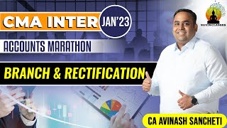 CMA Inter Accounts marathon  Branch Accounting  CA Avinash Sancheti [upl. by Billen]