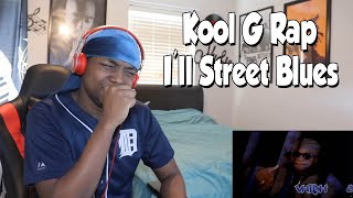 FIRST TIME HEARING Kool G Rap amp DJ Polo  Ill Street Blues REACTION [upl. by Caton]