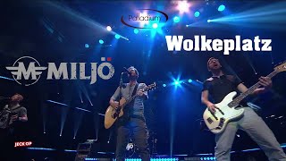 Miljö  Wolkeplatz  Live Palladium Köln [upl. by Hubbard]