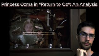 Princess Ozma in “Return to Oz” 1985 An Analysis [upl. by Latouche]