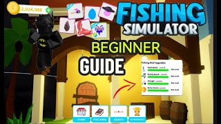 ULTIMATE BEGINNER GUIDE  Fishing Simulator [upl. by Aninahs]