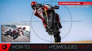 HOW TO WHEELIE 2016 New Ducati Hypermotard 939 SP Ultimate Review [upl. by Gildas]