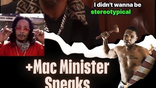 Mac Minister Speaks On Katt Williams “Money Mike” Character being crafted and inspired by him [upl. by Airdnazxela]