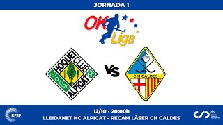 LLEIDANET HC ALPICAT  RECAM LÀSER CH CALDES 1ª Jornada OKLiga [upl. by Anayra619]