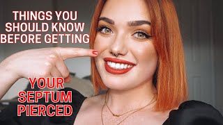 Things You Should Know Before Getting Your SEPTUM Pierced 🤟🏼 [upl. by Kuehn]