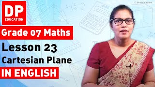 Lesson 23 Cartesian Plane  Maths Session for Grade 07 [upl. by Alcock84]